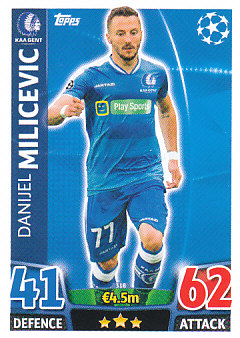 Danijel Milicevic KAA Gent 2015/16 Topps Match Attax CL #318